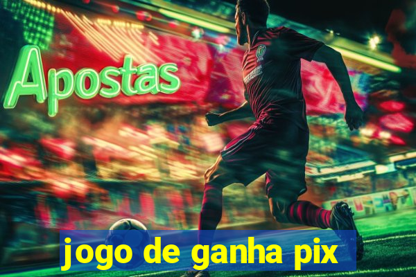 jogo de ganha pix